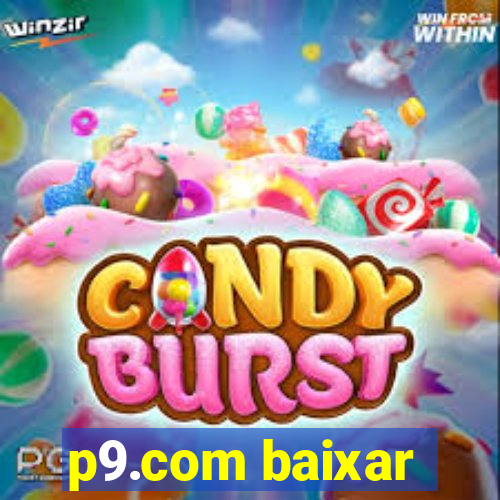 p9.com baixar